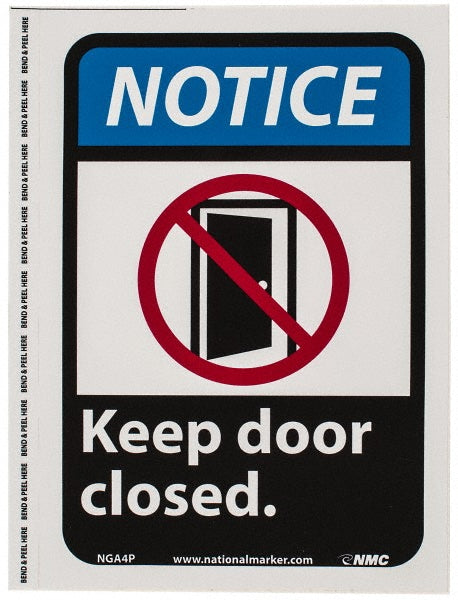 Keep door closed. Sign - AccuformNMC NGA4P