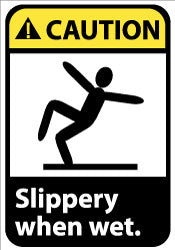 SLIPPERY WHEN WET Sign - AccuformNMC CGA14P