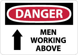 Danger - Men Working Above Sign - AccuformNMC D125R