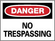 Danger - No Trespassing Sign - AccuformNMC D81AB