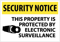 THIS PROPERTY IS PROTECTED BY ELECTRONIC SURVEILLANCE Sign - AccuformNMC SN18RC