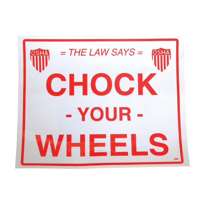 Chock Your Wheels Sign - Vestil SV-1012