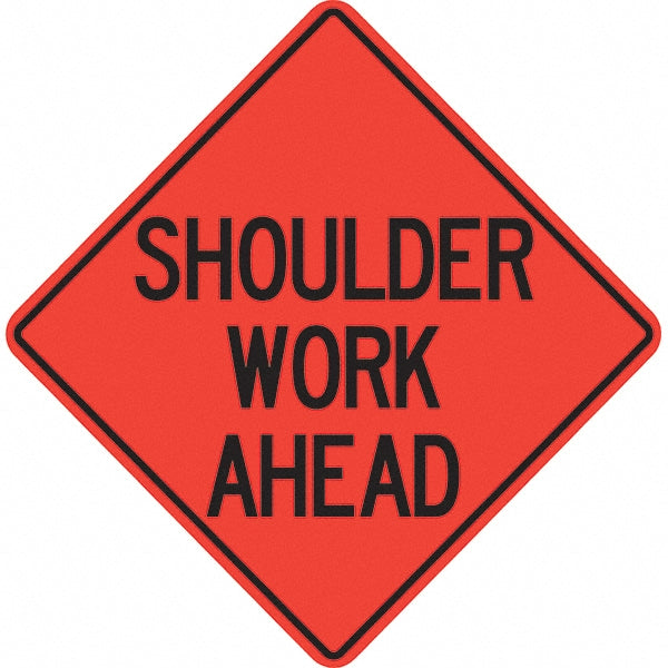 Shoulder Work Ahead Sign - PRO-SAFE 07-800-3717-L