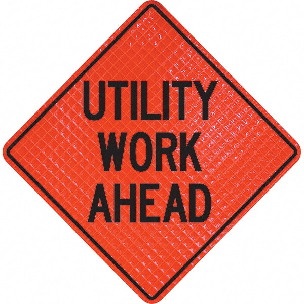 Utility Work Ahead Sign - PRO-SAFE 07-800-3046-L