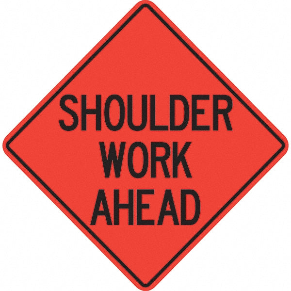 Shoulder Work Ahead Sign - PRO-SAFE 07-800-4717-L