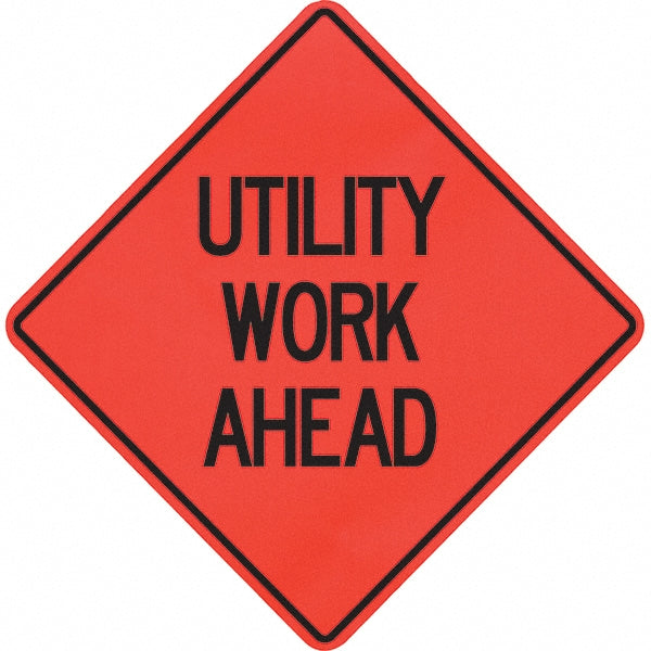 Utility Work Ahead Sign - PRO-SAFE 07-800-4010-L