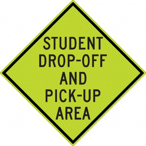 Student Pick Up Area Sign - AccuformNMC TM199DG