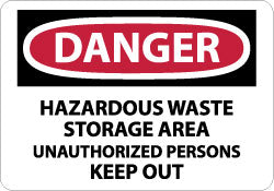Danger - Hazardous Waste Storage Area - Unauthorized Persons Sign - AccuformNMC D442AB
