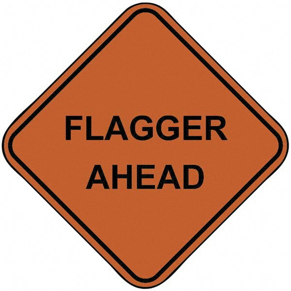 Flagger Ahead Sign - PRO-SAFE 07-800-4001