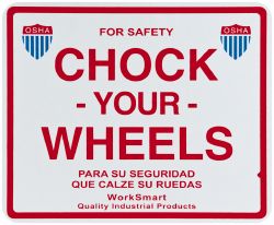 Chock Your Wheels Sign - Value Collection WS-MH-DOCK1-144