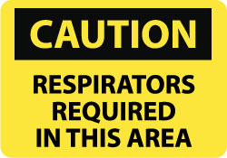 Caution - Respirators Required in This Area Sign - AccuformNMC C71AB