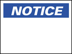 Notice Sign - AccuformNMC N1AB