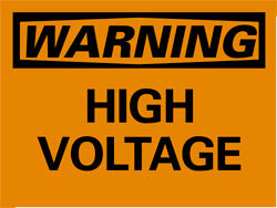 HIGH VOLTAGE Sign - AccuformNMC W49PB