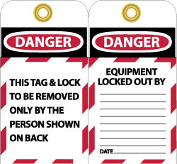 EQUIPMENT LOCKED OUT BY DATE (Side 2); THIS TAG & LOCK TO BE Tag - AccuformNMC LOTAG1