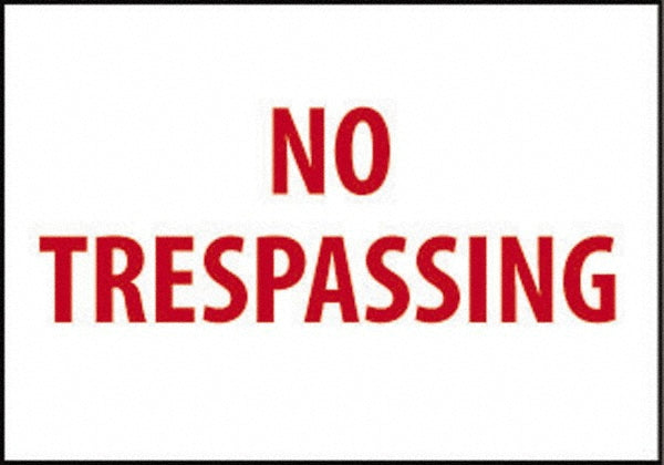 NO TRESPASSING Sign - AccuformNMC M58P