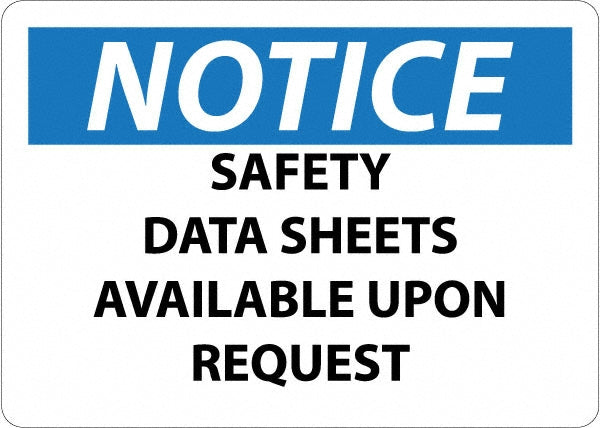 Notice - Material Safety Data Sheets Available upon Request Sign - AccuformNMC N444RB