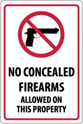 No Concealed Firearms Allowed On This Property Sign - AccuformNMC M451P