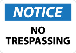 NO TRESPASSING Sign - AccuformNMC N218RB