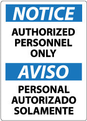 AUTHORIZED PERSONNEL ONLY PERSONAL AUTORIZADO SOLAMENTE Sign - AccuformNMC ESN34PC