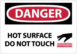 Danger - Hot Surface - Do Not Touch Sign - AccuformNMC D560RB