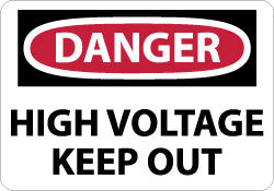 Danger - High Voltage - Keep Out Sign - AccuformNMC D139R