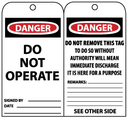 DO NOT OPERATE SIGNED BY___ DATE___ (Side 1); DO NOT REMOVE Tag - AccuformNMC LLT3