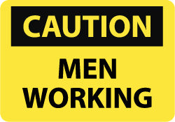 Caution - Men Working Sign - AccuformNMC C69RB
