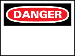Danger Sign - AccuformNMC D1R