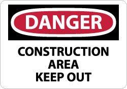 Danger - Construction Area - Keep Out Sign - AccuformNMC D404RB