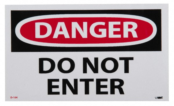 Danger - Do Not Enter Label - AccuformNMC D104AP